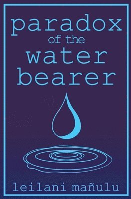 Paradox of the Water Bearer 1