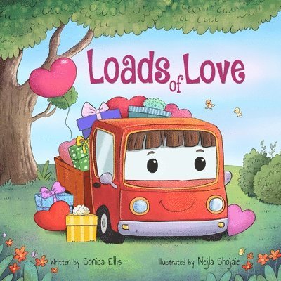 Sonica Ellis - Loads of Love, Häftad