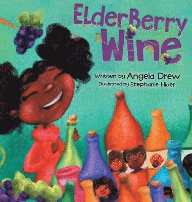 Angela Drew - ElderBerry Wine, Inbunden