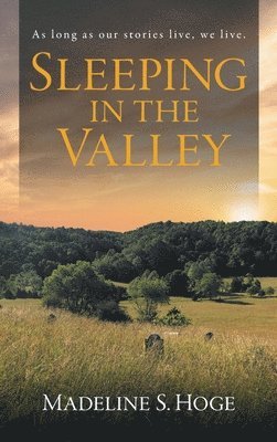 Sleeping In the Valley 1