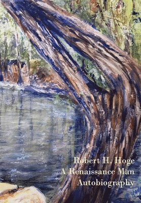 Robert Hatcher Hoge's Autobiography 1