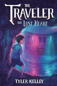 bokomslag Traveler The Lost Heart