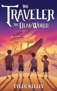 bokomslag Traveler The Dead World