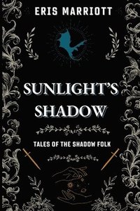 bokomslag Sunlight's Shadow