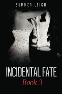bokomslag Incidental Fate Book 3