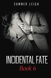 bokomslag Incidental Fate Book 6