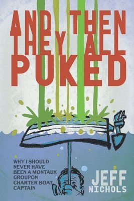 And Then They All Puked...