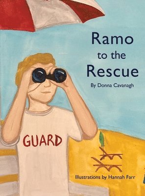 Donna Cavanagh - Ramo to the Rescue, Inbunden