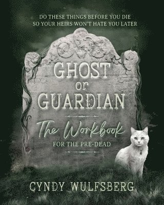 bokomslag Ghost or Gaurdian Workbook