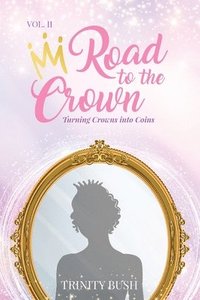 bokomslag Road To The Crown Vol.II