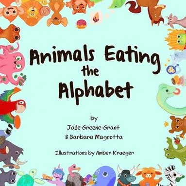 bokomslag Animals Eating the Alphabet