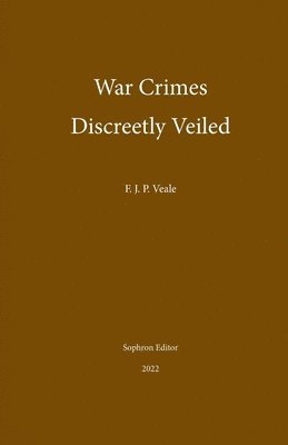 War Crimes Discreetly Veiled 1