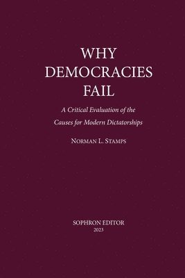 Why Democracies Fail 1