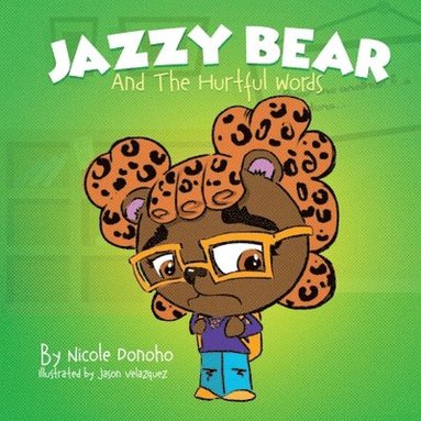 bokomslag Jazzy Bear and the Hurtful Words