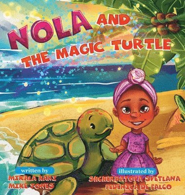 Nola and the Magic Turtle 1