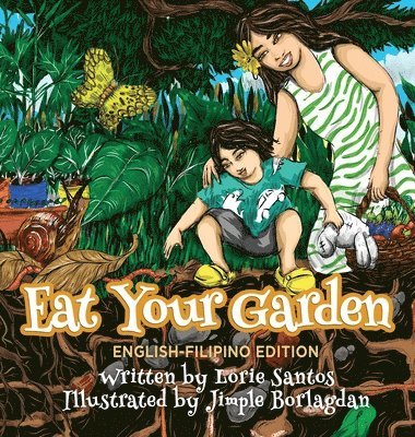 Eat Your Garden (English-Filipino Edition) 1