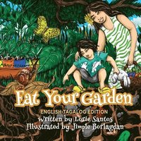 bokomslag Eat Your Garden (English-Filipino Edition)