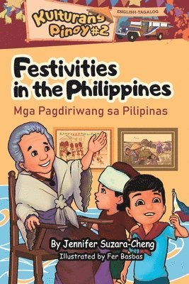 Festivities in the Philippines (Mga Pagdiriwang sa Pilipinas) 1
