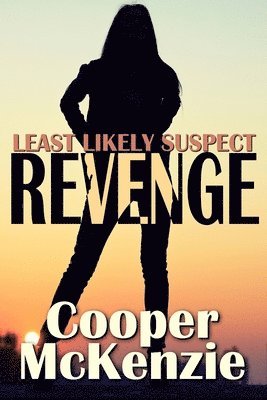 Cooper McKenzie - Least Likely Suspect, Häftad