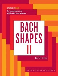 bokomslag Bach Shapes II
