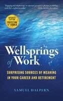 Samuel Halpern - Wellsprings of Work, Häftad. Tillgänglighet: Lägg i varukorg
