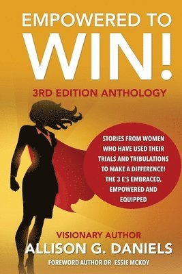 Empowered to Win, 3rd Edition Anthology: 3rd Edition Anthology 1