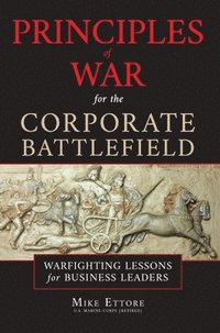 bokomslag Principles of War for the Corporate Battlefield