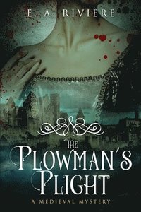 bokomslag The Plowman's Plight