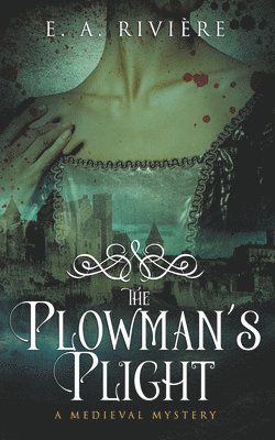 bokomslag The Plowman's Plight