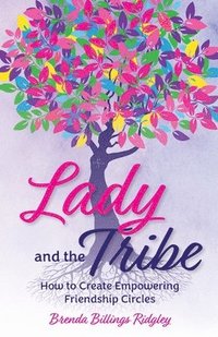 bokomslag Lady and the Tribe