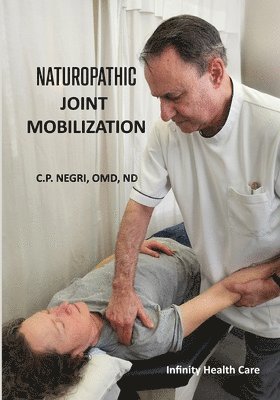 bokomslag Naturopathic Joint Mobilization