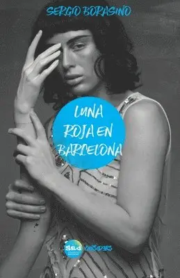Sergio Borasino - Luna roja en Barcelona, Häftad. Tillgänglighet: Lägg i varukorg