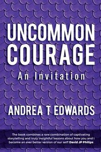 bokomslag Uncommon Courage