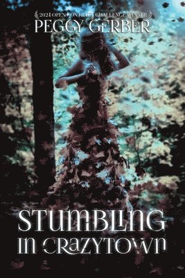 Peggy Gerber - Stumbling in Crazytown, Häftad