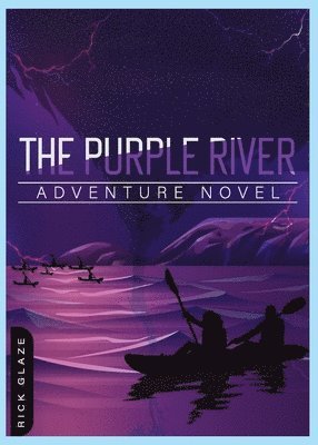 The Purple River 1