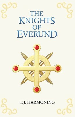 The Knights of Everund 1
