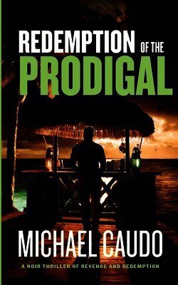 Redemption of the Prodigal