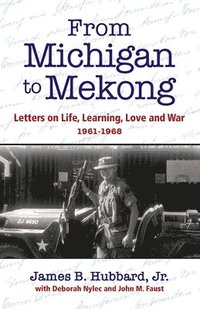 bokomslag From Michigan to Mekong