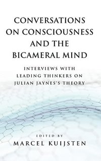 bokomslag Conversations on Consciousness and the Bicameral Mind