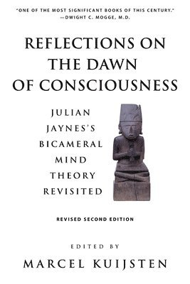 Reflections on the Dawn of Consciousness 1