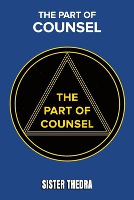 The Part of Counsel 1
