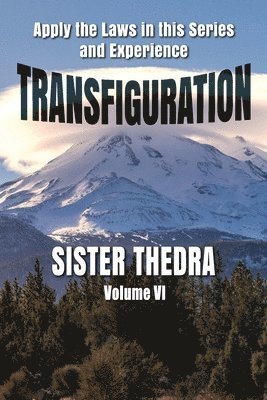 Transfiguration Volume VI 1