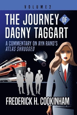 bokomslag The Journey of Dagny Taggart