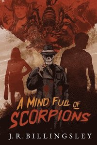 bokomslag Mind Full of Scorpions