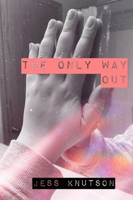 The Only Way Out 1