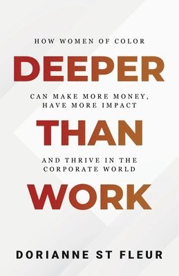 Deeper Than Work 1