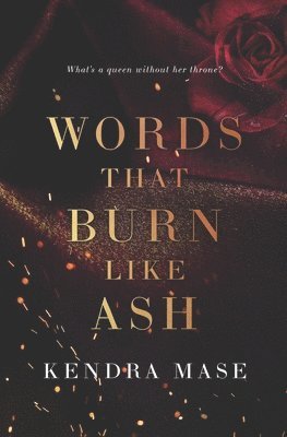 bokomslag Words That Burn Like Ash