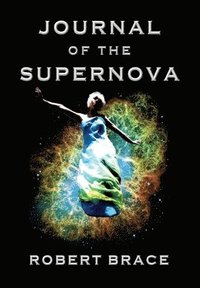 bokomslag Journal of the Supernova