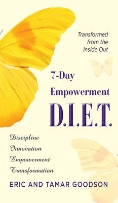 The 7-Day Empowerment D.I.E.T 1