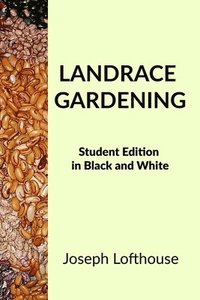 bokomslag Landrace Gardening
